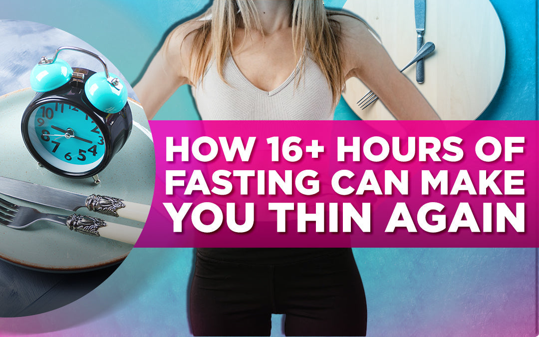 A fit woman, a clock on a plate, and bold text about 16+ hours of fasting for weight loss.