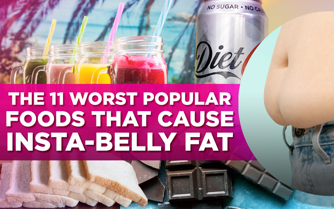 Foods linked to belly fat: sugary drinks, white bread, chocolate, and diet soda with bold text.