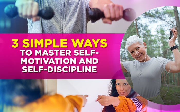 "3 Simple Ways to Master Self-Motivation and Self-Discipline" text with images of active people.