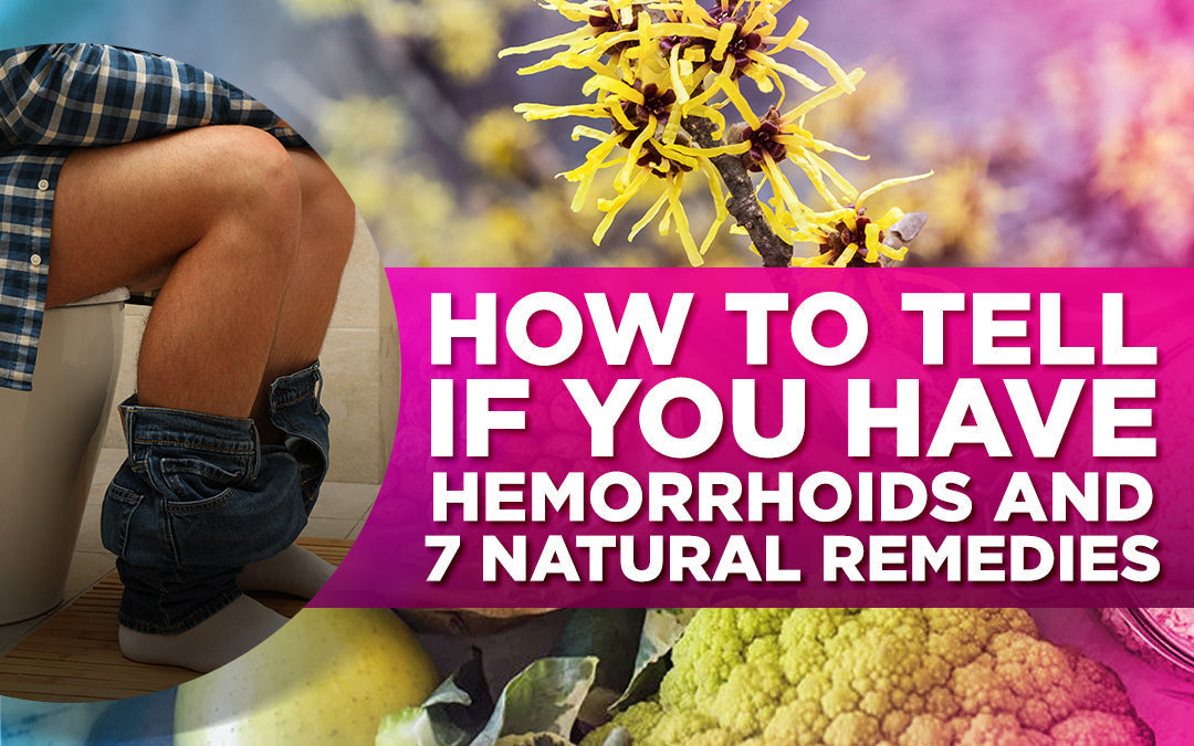 Man sitting on a toilet with text overlay: "How to Tell If You Have Hemorrhoids and 7 Natural Remedies."