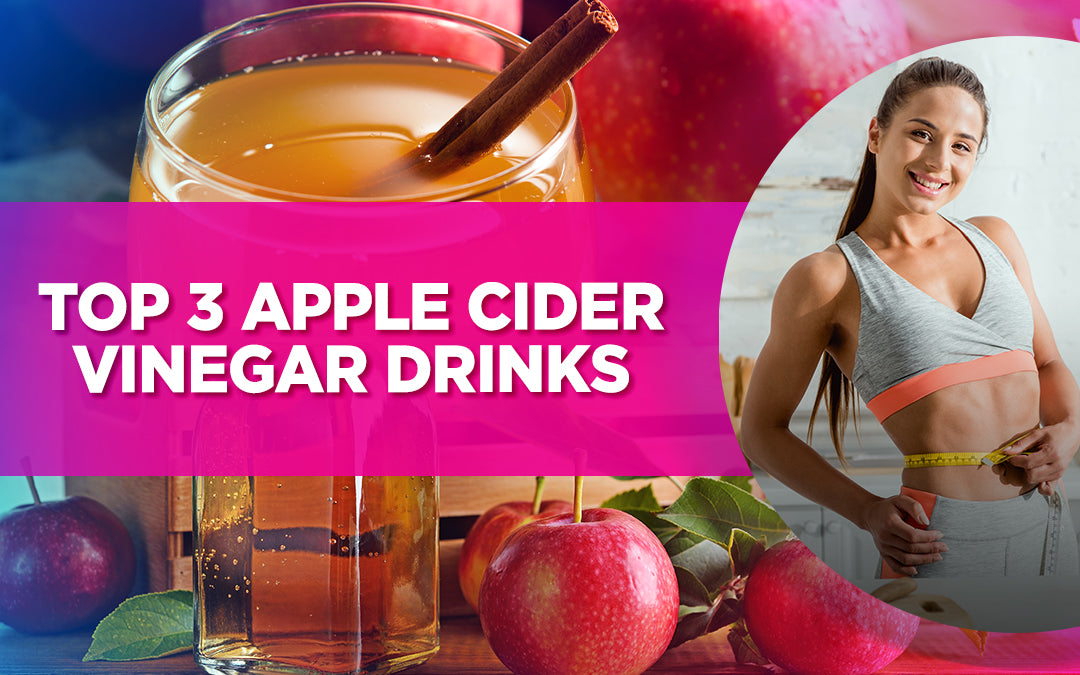 Top 3 Apple Cider Vinegar Drinks text over a glass of cider and an image of a woman measuring her waist.