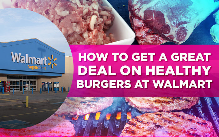 Walmart Supercentre with raw beef, ground meat, and grilled burgers, plus a bold pink deal message.