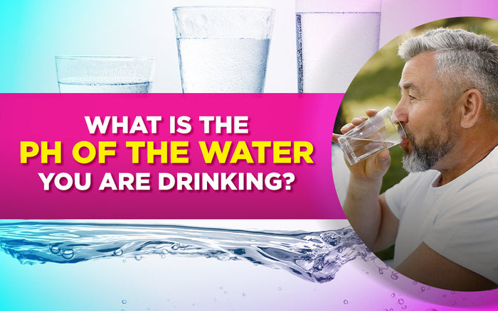 A vibrant image asking, "What is the pH of the water you are drinking?" with a man sipping water.