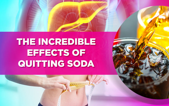 A graphic with bold text stating, "The Incredible Effects of Quitting Soda," featuring health-related visuals.