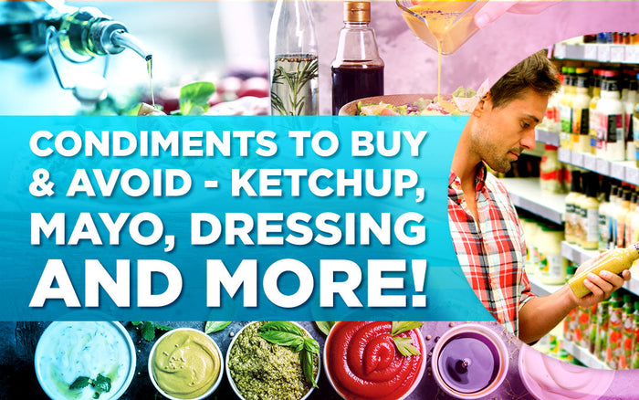 "Man shopping for condiments with text overlay: 'Condiments to Buy & Avoid – Ketchup, Mayo & More!'"