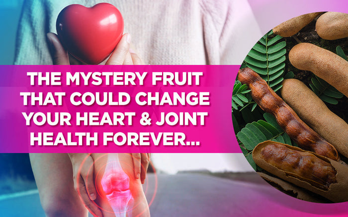 A promotional image about a fruit for heart and joint health, featuring tamarind and bold text.